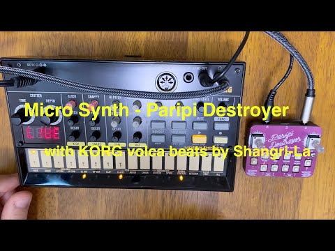 Micro Synth ParipiDestroyer with KORG volca beats by Shangri-La