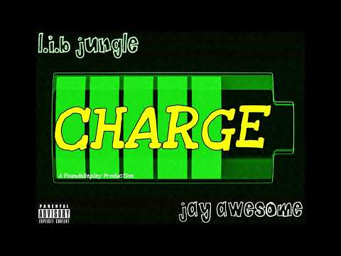 CHARGE (Feat. JAY AWESOME)