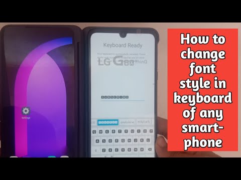 How to change font style in lg g8x thinq dual screen