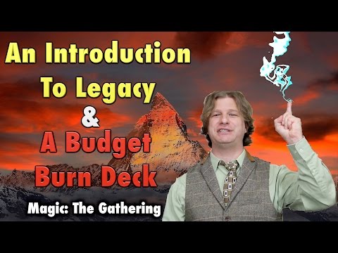 MTG - Introduction To Legacy - A Budget Burn Deck For Magic: The Gathering
