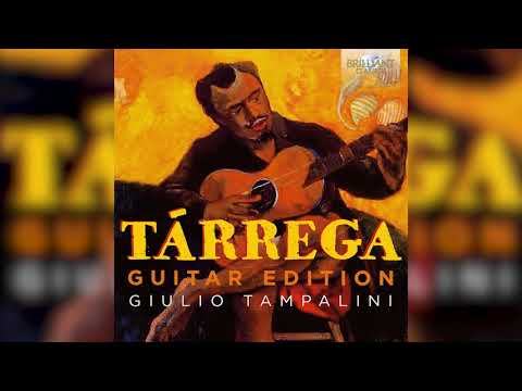 Tárrega- Guitar Edition