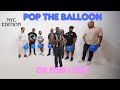 Pop The Balloon Or Find Love NYC Edition With Business Movin Ep 15 Poptheballoon Findlove