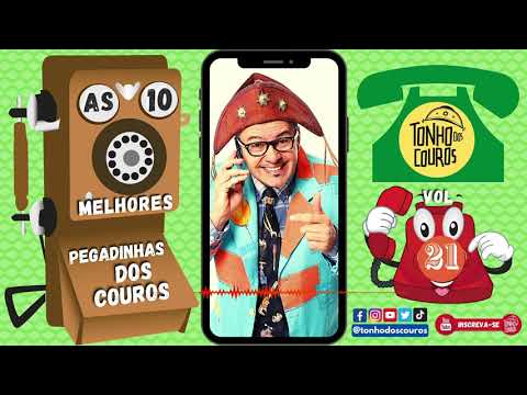 AS 10 MELHORES PEGADINHAS DOS COUROS VOL 21 #21 TROTE DO TONHO DOS COUROS
