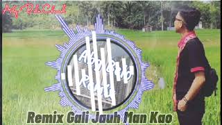 Download lagu Lagu Dayak-Gali Jauh Man Kao Remix Full Bass (Master Bass) mp3