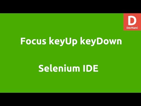 Selenium IDE Focus Keyup KeyDown Command