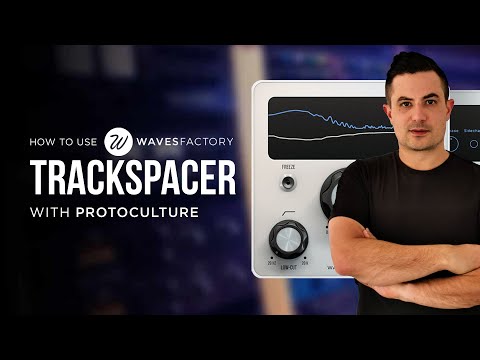 How To Use Wavesfactory Trackspacer with Protoculture