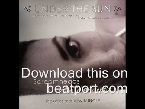 Screamheads - Under The Sun (Subwave Remix) (Spin Recordings)