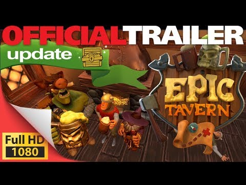 Epic Tavern - fantasy RPG tavern simulator run your own pub I'll drink to that! - PC