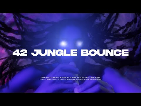 MIKE MOTO & MX42 x ROBIN ROZAY - 42 JUNGLE BOUNCE