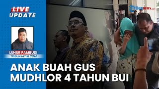Nasib Anak Buah Eks Bupati Sidoarjo Gus Muhdlor Divonis 4 Tahun, Jalannya Gontai Menahan Tangis