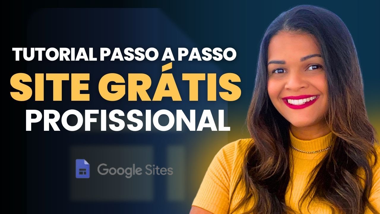 [GOOGLE SITES] COMO CRIAR UM SITE GRÁTIS EM 2024 - PASSO A PASSO COMPLETO E ATUALIZADO