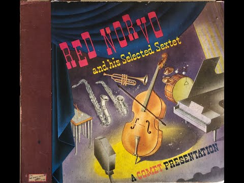 Halleluliah / Red Norvo and his selected Sextet