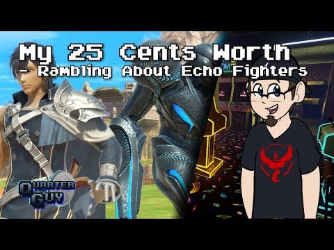 My 25 Cents Worth 8/19/2018 - Rambling About Echo Fighters
