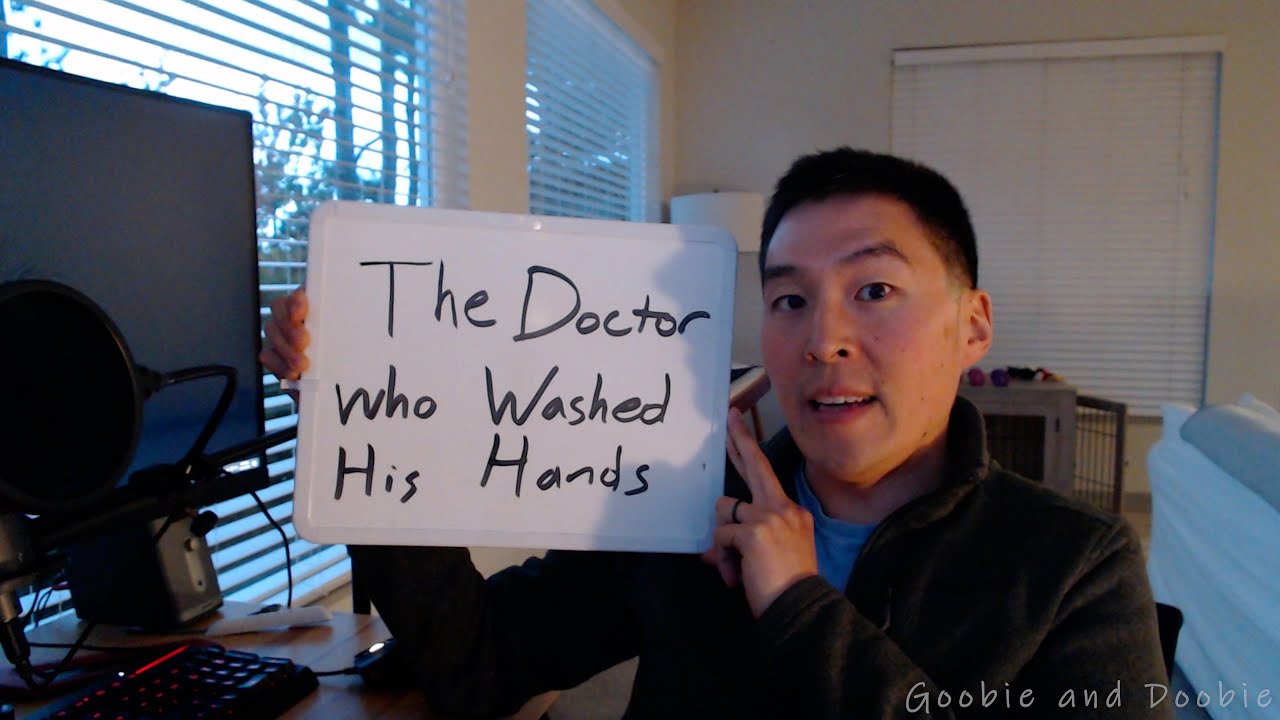 Scary Bedtime Stories With Goobie - The Doctor Who Washed His Hands