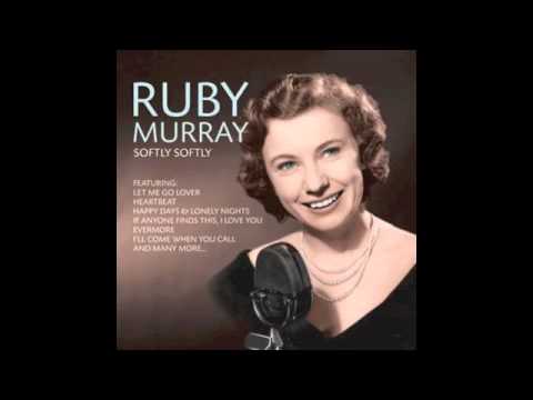 Ruby Murray - Softly, Softly