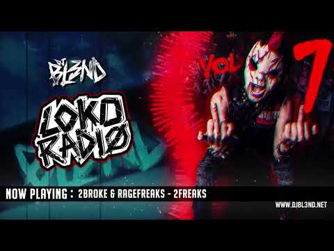 LOKO RADIO VOL.7 - DJ BL3ND