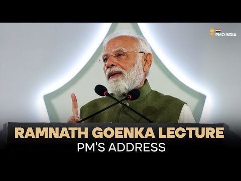 Prime Minister Narendra Modi delivers keynote address at Ramnath Goenka Memorial Lecture Program
