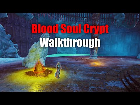 Citadel Forged with Fire Blood Soul (2nd) Crypt Walkthrough