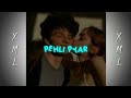 Pehli pyar present xml - hindi song lyrics video check in description box 🗃