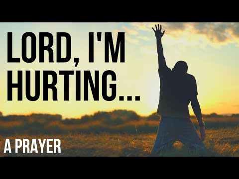 If You Are Hurting Inside, Pray THIS!
