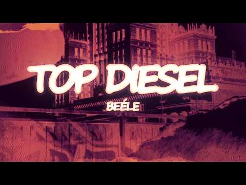 Beéle - Top Diesel