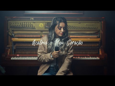 Acalma o Meu Coração - Mari Borges (Cover)