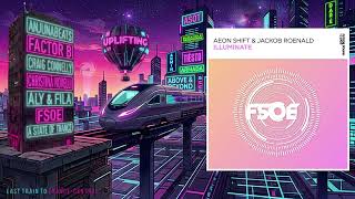 Aeon Shift & Jackob Roenald - Illuminate (Extended Mix)