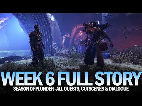 Season of Plunder Full Story (Week 6) - Full Quest & Dialogue [Destiny 2]