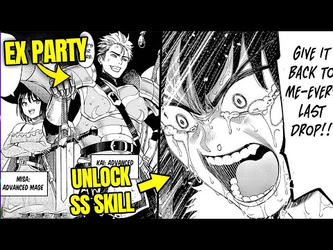 Betrayed Party's SS-Rank Power DRAIN Skill Gets Ultimate REVENGE! Manga Recap