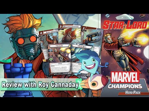 Marvel Champions: The Card Game – Star Lord Hero Pack Review - with Roy Cannaday