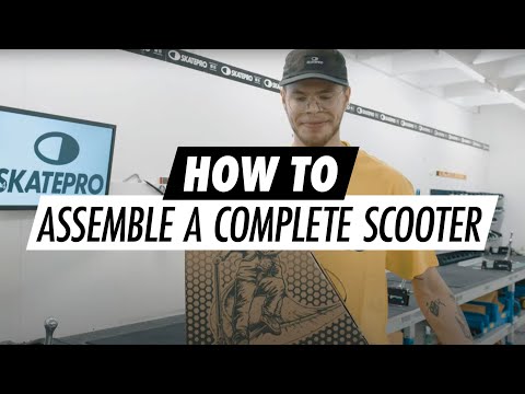 How to Assemble a Complete Pro Scooter | SkatePro