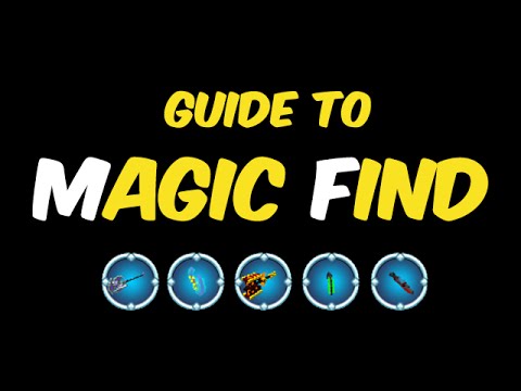 Guide to Magic Find