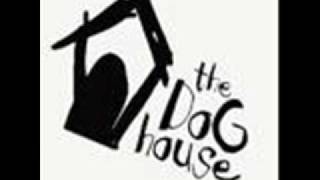 The Doghouse - Whoridin in Alabama