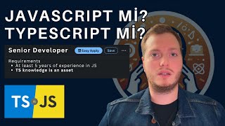 Javascript mi? TYPESCRIPT mi? Sektörde Hangisi Kullanılıyor?