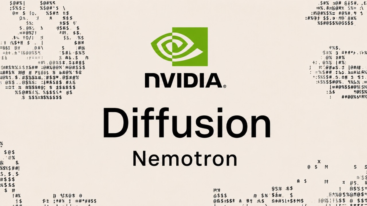 Diffusion Is Coming for Text. Here's NVIDIA's New Model.