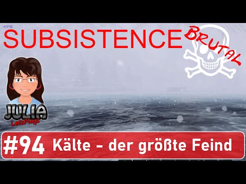 Subsistence Brutal Modus #deutsch #94 - Kälte - der größte Feind
