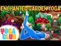 Enchanted Garden Kids Yoga Yoga Club Week 59 Cosmic Kids Yoga