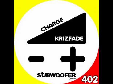 KriZFade - Charge (Original Mix)