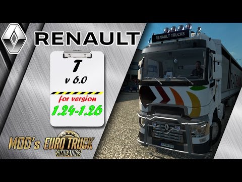 RENAULT T v6.0 for [1.24-1.26] Free download ETS2 (Euro Truck Simulator 2)
