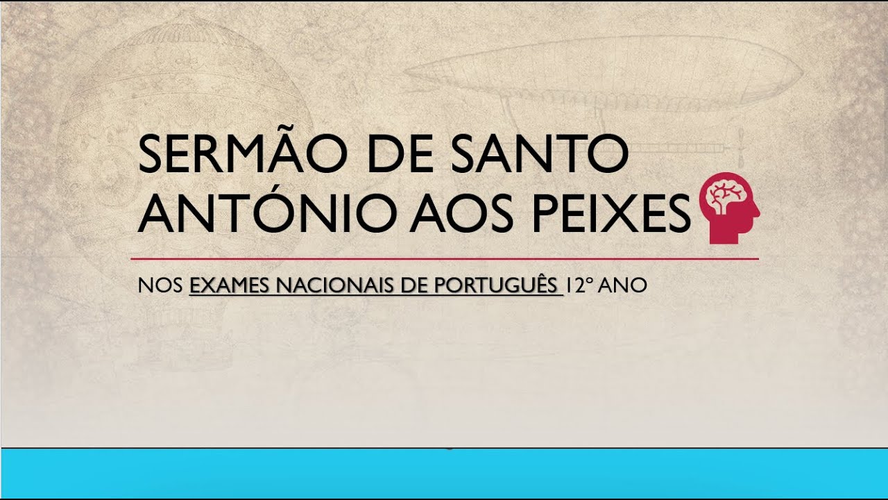 Sermão de Santo António aos peixes nos EXAMES Nacionais