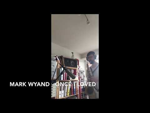 Mark Wyand - Once I Loved, Solo Transcription