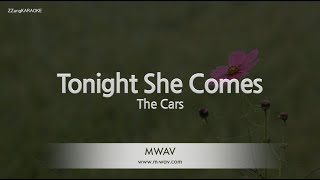 The Cars-Tonight She Comes (Karaoke Version)