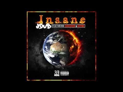 Insane [Prod. By Jay P. Bangz] - JDUB x Chrishon x Gryme