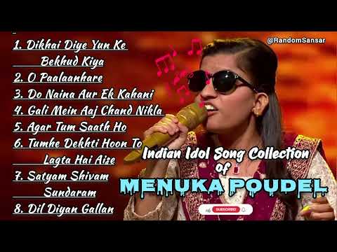 Menuka Poudel Songs Collection of Indian Idol | Best of Menuka Poudel Hindi Songs