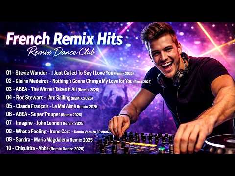 Remix dance Club - Vol 1 - French Remix Hits