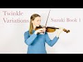 Twinkle, Twinkle Little Star with Variations, Suzuki Book 1in performance tempo