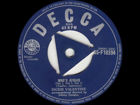 Dickie Valentine - Who's Afraid (Not I, Not I, Not I)