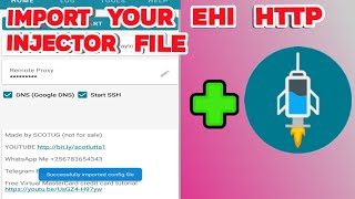 How to import ehi file to http injector updates