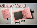Slider POP UP Card DIY Interactive Cards Scrapbook Explosion Box