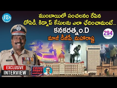 Sensational Mumbai's Kidnap & Robbery case Investigation details revealed by -Ex DGP Kanakaratnam.D